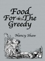 Cover: Food For The Greedy - Routledge