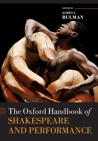 Enlarge image Cover: The Oxford Handbook of Shakespeare and Performance - Oxford University Press