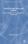 Cover: Literacies that Move and Matter - Routledge