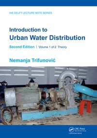 Enlarge image Cover: Introduction to Urban Water Distribution, Second Edition - CRC Press