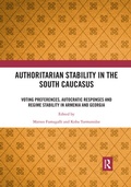 Cover: Authoritarian Stability in the South Caucasus - Routledge