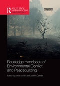 Cover: Routledge Handbook of Environmental Conflict and Peacebuilding - Routledge