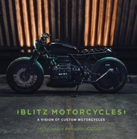 Abbildung von: Blitz Motorcycles - The History Press Ltd