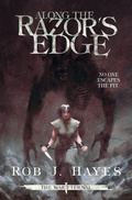Cover: Along the Razor's Edge - Rob J Hayes
