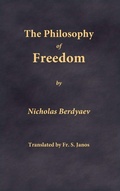Cover: The Philosophy of Freedom - Frsj Publications