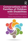 Cover: Conversations with Families of Children with Disabilities - Routledge