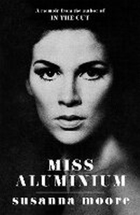 Enlarge image Cover: Miss Aluminium - Weidenfeld & Nicolson