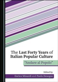 Cover: Last Forty Years of Italian Popular Culture - Cambridge Scholars Publishing