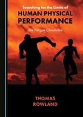 Cover: Searching for the Limits of Human Physical Performance - Cambridge Scholars Publishing