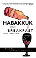 Cover: Habakkuk Before Breakfast - Wipf & Stock Publishers