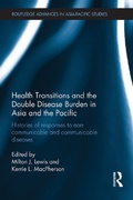 Cover: Health Transitions and the Double Disease Burden in Asia and the Pacific - Routledge