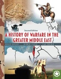 Cover: A History of Warfare in the Greater Middle East - Kendall/Hunt Publishing Co ,U.S.