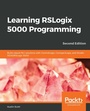 Cover: Learning RSLogix 5000 Programming - Packt Publishing Limited