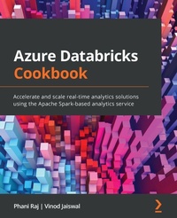 Enlarge image Cover: Azure Databricks Cookbook - Packt Publishing