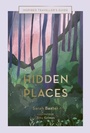 Cover: Hidden Places: Volume 3 - White Lion Publishing