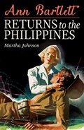 Cover: Ann Bartlett Returns to the Philippines - Burtyrki Books