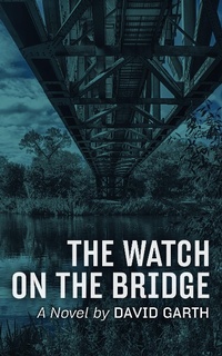 Enlarge image Cover: Watch on the Bridge - Burtyrki Books