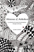 Cover: Milestones of Motherhood - Mother's Milk Books