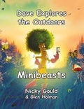 Cover: Dave Explores the Outdoors... Minibeasts - Tots Outdoors