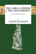 Cover: The Cobra Goddess & The Chaos Serpent - Avalonia