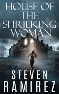 Cover: House of the Shrieking Woman - Glass Highway