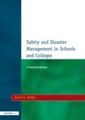 Cover: Safety and Disaster Management in Schools and Colleges - Routledge
