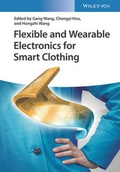 Cover: Flexible and Wearable Electronics for Smart Clothing - Wiley-VCH