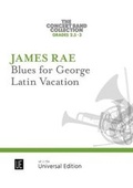 Cover: James Rae - Blues for George - Latin Vacation vol 4 - Universal Edition