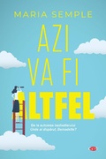 Cover: Azi va fi altfel - Litera Media Group