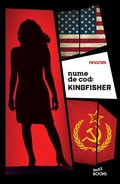 Cover: Nume de cod: Kingfisher - Litera Media Group