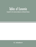 Cover: Tables of Eunomia; Computed for the American Ephemeris and Nautical Almanac - ALPHA EDITION