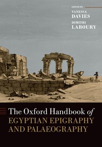 Abbildung von: The Oxford Handbook of Egyptian Epigraphy and Palaeography - OUP eBook