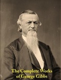 Cover: The Complete Works of George Gibbs - Shrine of Knowledge