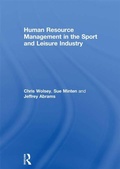 Cover: Human Resource Management in the Sport and Leisure Industry - Routledge