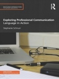 Enlarge image Cover: Exploring Professional Communication - Routledge