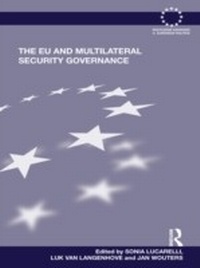 Enlarge image Cover: The EU and Multilateral Security Governance - Routledge