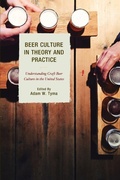 Cover: Beer Culture in Theory and Practice - Lexington Books