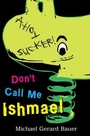 Cover: Don't Call Me Ishmael - HarperCollins