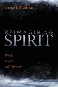 Enlarge image Cover: Reimagining Spirit - Wipf and Stock Publishers