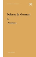 Cover: Deleuze & Guattari for Architects - Routledge