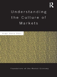 Enlarge image Cover: Understanding the Culture of Markets - Routledge