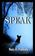 Cover: Speak - Mary O. Paddock