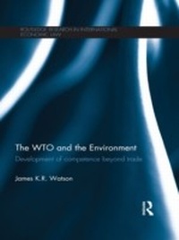 Abbildung von: The WTO and the Environment - Routledge