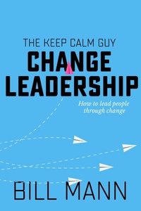 Enlarge image Cover: Change Leadership - Clink Street Publishing