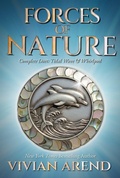 Cover: Forces of Nature Box Set - Arend Publishing Inc