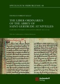 Cover: The Liber Ordinarius of the Abbey of St. Gertrude at Nivelles - Aschendorff