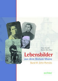 Abbildung von: Lebensbilder aus dem Bistum Mainz - Echter