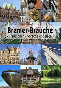 Abbildung von: Bremer-Bräuche - BoD - Books on Demand