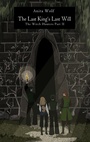 Cover: The Last King's Last Will - BoD - Books on Demand