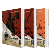 Abbildung von: Der Dreißigjährige Krieg Band 1-3: Der Winterkönig / Der tolle Halberstädter / Der Hexenbrenner - Acabus Verlag